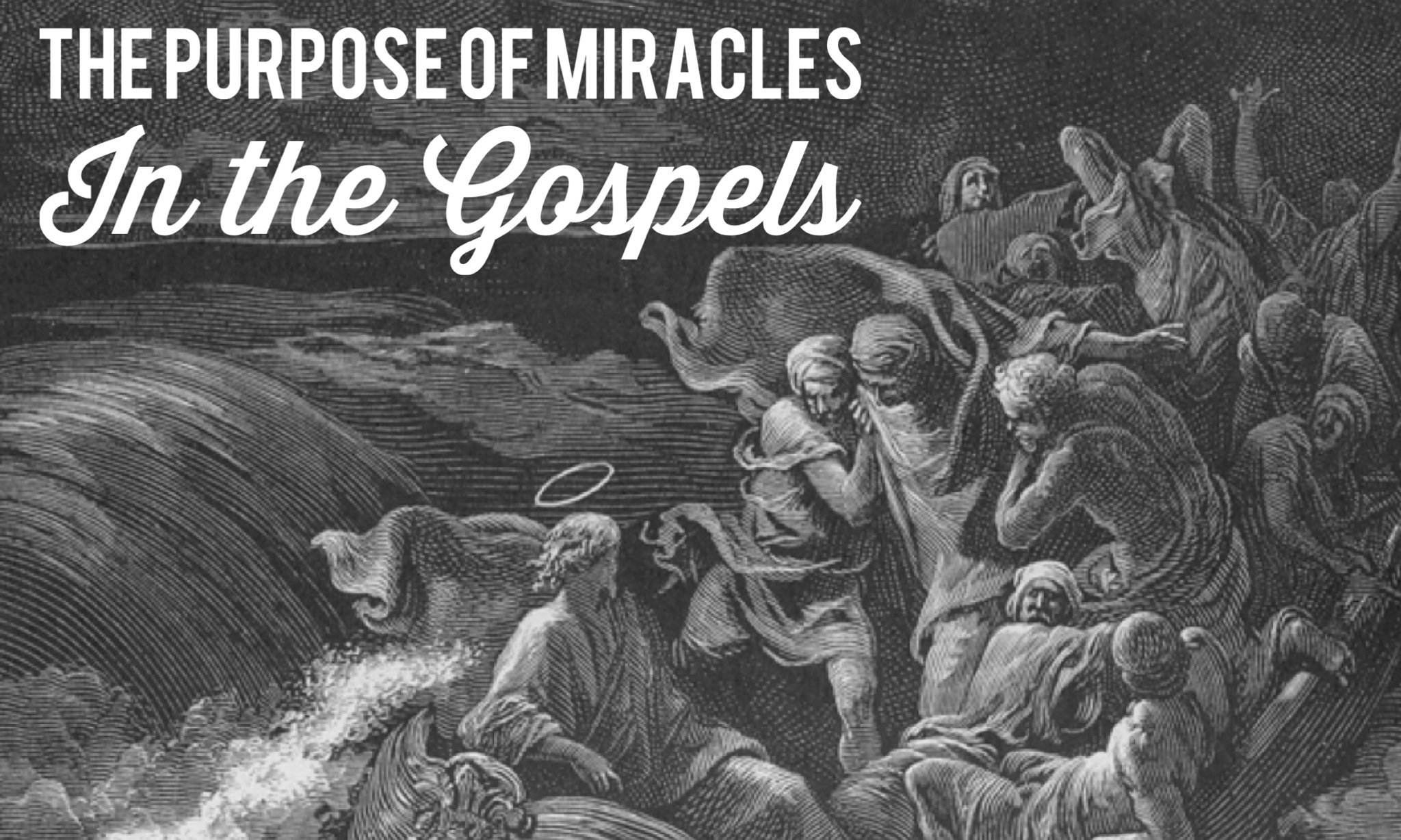 Revisiting The Purpose Of Miracles In The Gospels And How To Talk About